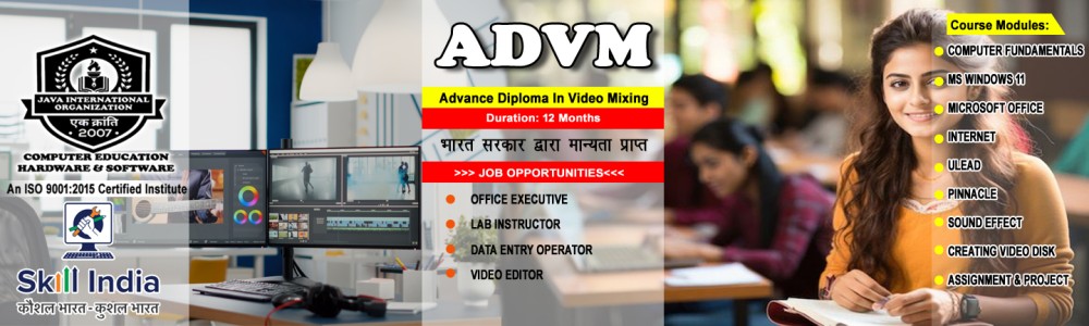 Advance Diploma In Video Mixing